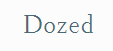 Dozed Voucher Code
